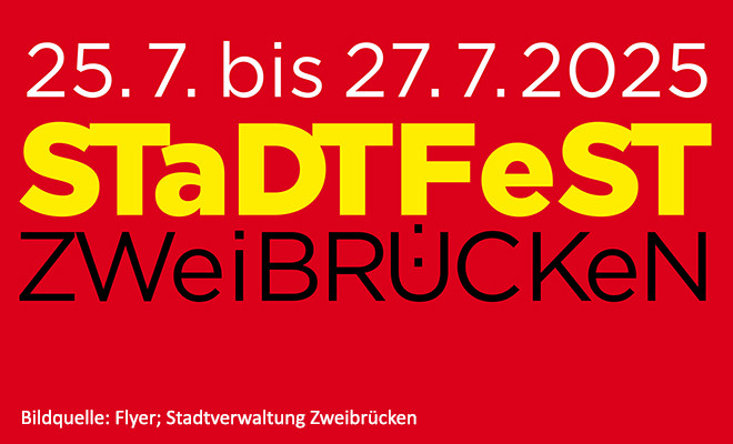 44. Stadtfest Zweibrücken